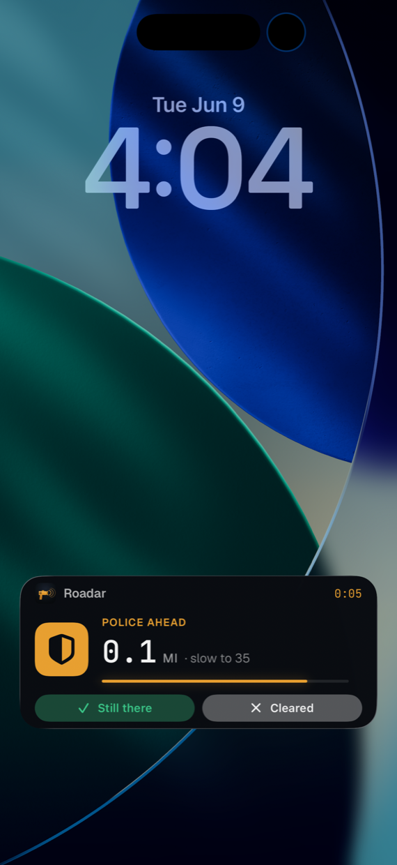 Lock Screen Live Activity: police ahead in 0.1 miles, slow to 35, with a live countdown and Still there / Cleared buttons