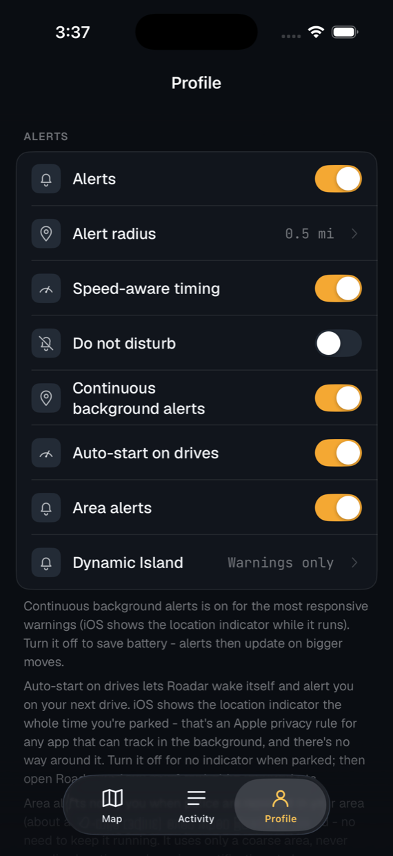 Roadar alert settings: alert radius, speed-aware timing, do not disturb, continuous background alerts, auto-start on drives, area alerts, and Dynamic Island warnings